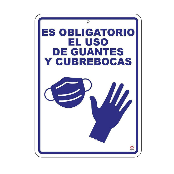 Señal es Obligatorio el uso de Guantes y Cubrebocas