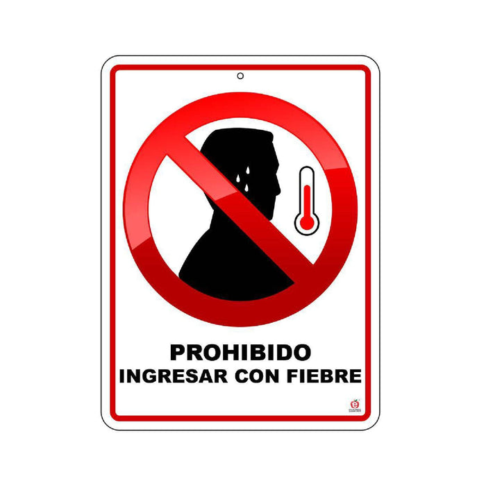 Señal Prohibido Ingresar con Fiebre