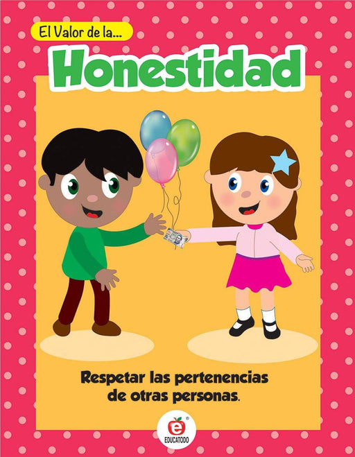 Señalamiento El Valor de La Honestidad - Educatodo material didáctico y juegos educativos - Educatodo