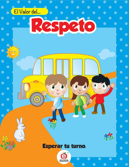 Señalamiento El Valor del Respeto - Educatodo material didáctico y juegos educativos - Educatodo